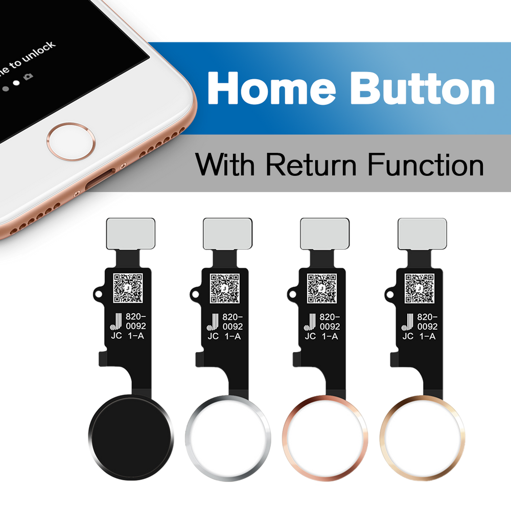 iPhone 7/7 Plus/8/8 Plus Universal Home Button with Flex Cable iPhone 7/7 Plus/8/8 Plus Universal Home Button with Flex Cable